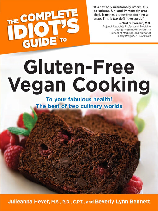 Title details for The Complete Idiot's Guide to Gluten-Free Vegan Cooking by Beverly Bennett - Available